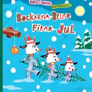 Bockarna Bruse firar jul | 0:e upplagan Populärt val