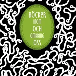 Nyhet Böcker inom och omkring oss | 4:e upplagan