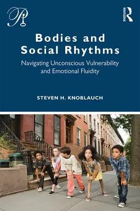 Endast denna vecka Bodies and Social Rhythms | 1:a upplagan