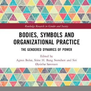 Outlet Bodies, Symbols and Organizational Practice | 1:a upplagan