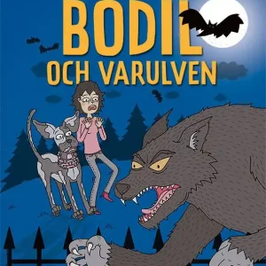Bodil och varulven | 1:a upplagan Nyhet