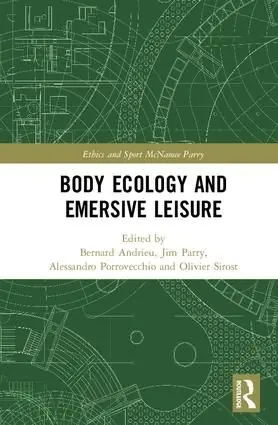 Body Ecology and Emersive Leisure | 1:a upplagan Handla nu