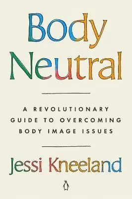 Body Neutral | 0:e upplagan Kampanj