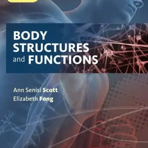Kampanjpris Body Structures and Functions Updated | 13:e upplagan