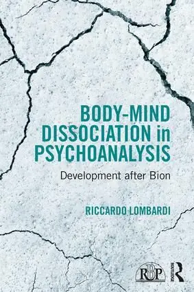 Outlet Body-Mind Dissociation in Psychoanalysis | 1:a upplagan