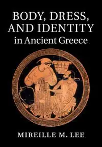 Body, Dress, and Identity in Ancient Greece | 0:e upplagan Handla nu