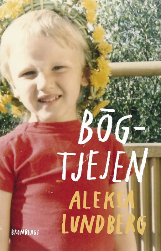Bögtjejen | 1:a upplagan Begränsat antal
