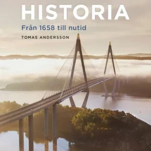 Bohusläns historia : Från 1658 till nutid | 0:e upplagan Fynd