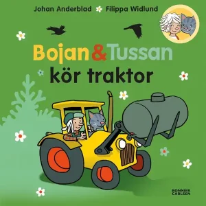 Bojan och Tussan kör traktorn | 0:e upplagan Bästa pris
