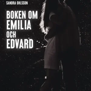 Boken om Emilia och Edvard | 0:e upplagan Beställ nu