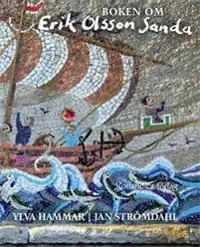 Boken om Erik Olsson Sanda : "Akti jär mair än makti" | 0:e upplagan Rabatt