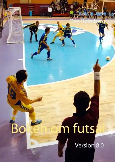 Boken om futsal : Version 8.0 | 1:a upplagan Rabatt
