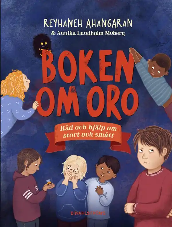 Kampanjpris Boken om oro : Råd och hjälp om stort och smått | 1:a upplagan