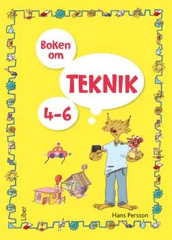risnedsättning Boken om teknik 4-6 | 2:a upplagan