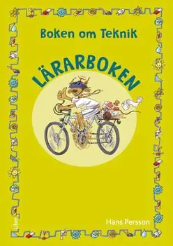 Boken om teknik Lärarbok | 1:a upplagan Populär