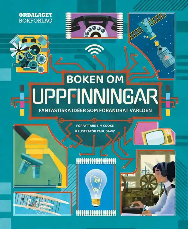 Boken om uppfinningar : Fantastiska idéer som förändrat världen | 1:a upplagan Handla nu