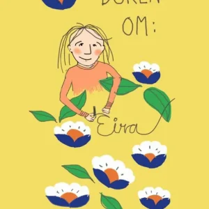 Boken om: Eira | 1:a upplagan Nedsatt pris