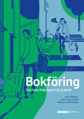 Fri frakt Bokföring - Din resa från teori till praktik | 0:e upplagan