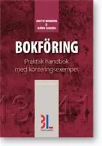 Billig Bokföring : praktisk handbok med konteringsexempel | 17:e upplagan