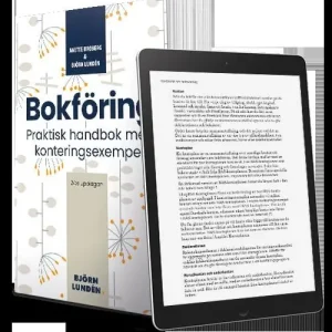 Bokföring : praktisk handbok med konteringsexempel | 24:e upplagan Outlet