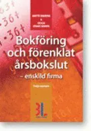 Bokföring & förenklat årsbokslut : enskild firma | 0:e upplagan Bästa pris