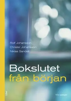 Lågt pris Bokslutet från början : fakta- och övningsbok | 10:e upplagan