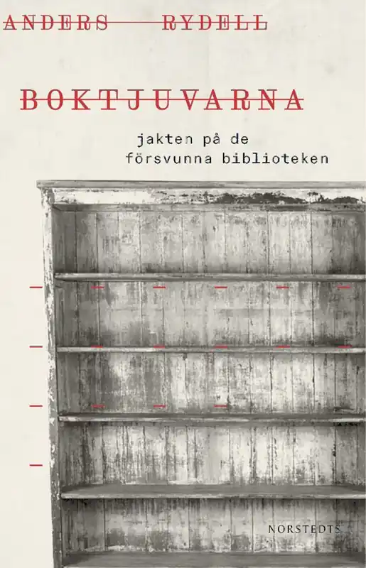 Boktjuvarna : Jakten på de försvunna biblioteken | 3:e upplagan Erbjudandepris