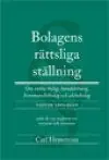 Erbjudandepris Bolagens rättsliga ställning : om enkla bolag, handelsbolag, kommanditbolag och aktiebolag | 9:e upplagan