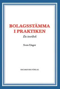 Bolagsstämma i praktiken : En teoribok | 1:a upplagan Begränsat antal