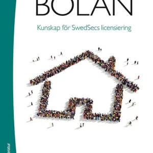 Kampanj Bolån - Kunskap för Swedsecs licensiering | 3:e upplagan