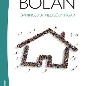 Endast idag Bolån - Övningsbok med lösningar | 4:e upplagan