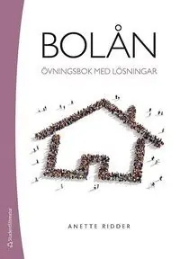 Fynd Bolån - Övningsbok med lösningar | 3:e upplagan