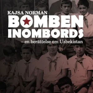 Sista chansen Bomben inombords - En berättelse om Uzbekistan | 0:e upplagan