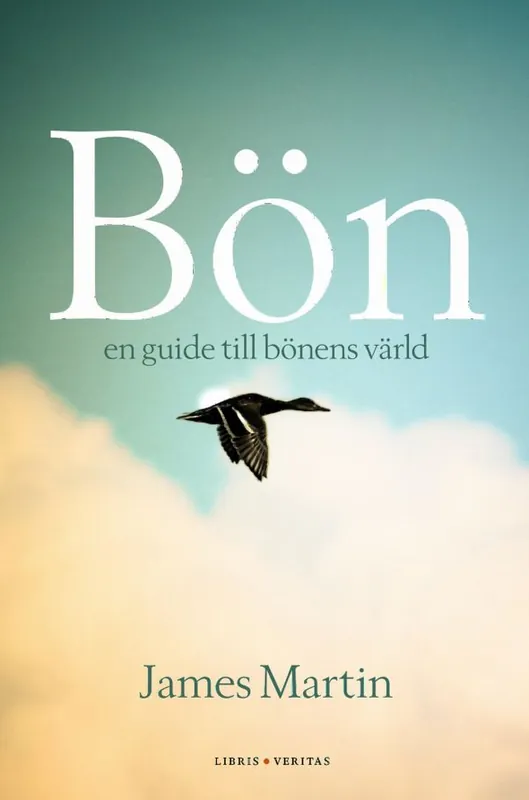 Bön - en guide till bönens värld | 0:e upplagan Kampanj