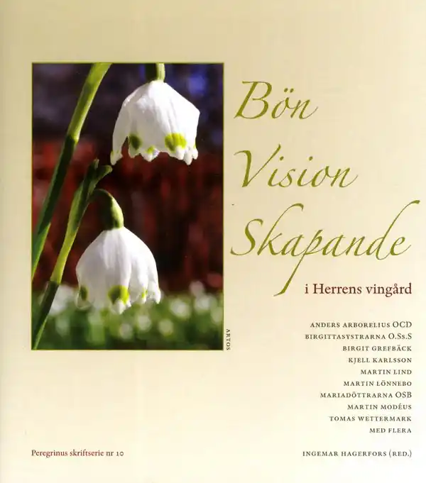 Sänkt pris Bön vision skapande :i herrens vingård | 1:a upplagan