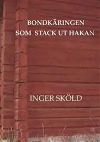 Bondkäringen som stack ut hakan | 0:e upplagan Snabb leverans