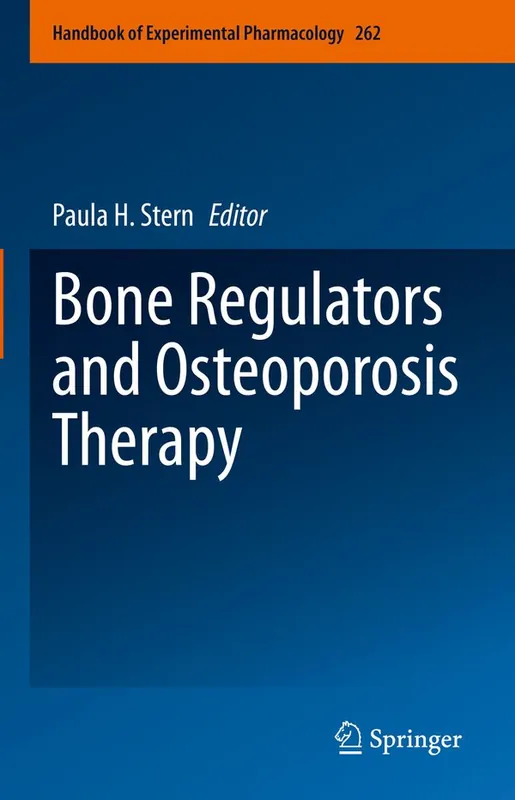 risnedsättning Bone Regulators and Osteoporosis Therapy | 1:a upplagan