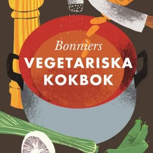 Populär Bonniers vegetariska kokbok | 0:e upplagan