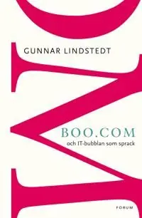 Erbjudande Boo.com: och IT-bubblan som sprack | 0:e upplagan