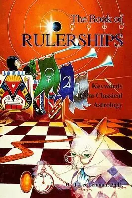 Book Of Rulerships: Keywords From Classical Astrology | 0:e upplagan Reapris