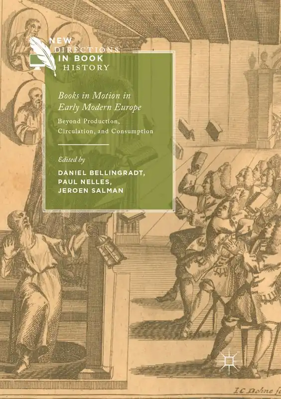 Lägg i varukorgen Books in Motion in Early Modern Europe | 1:a upplagan