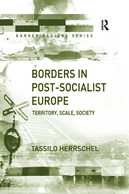 Borders in Post-Socialist Europe | 1:a upplagan Snabb frakt