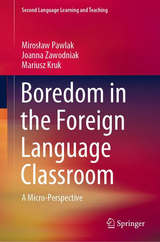 Extra rabatt Boredom in the Foreign Language Classroom | 1:a upplagan
