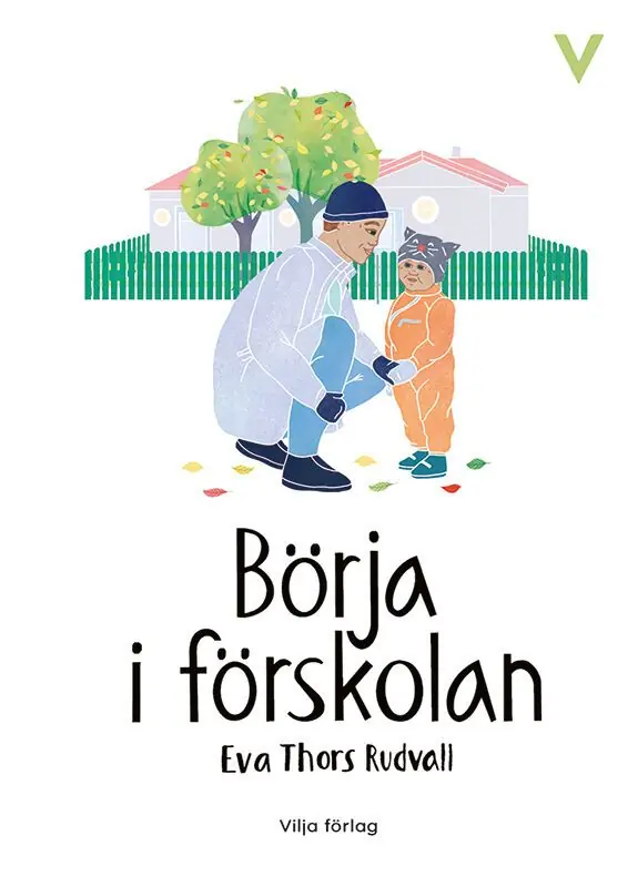Endast denna vecka Börja i förskolan | 0:e upplagan