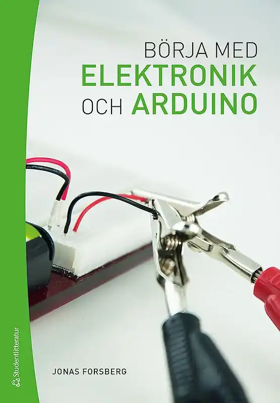 Utförsäljning Börja med elektronik och Arduino | 1:a upplagan