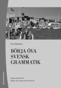 Extra rabatt Börja öva svensk grammatik (10-pack) : Basgrammatik för sfi | 1:a upplagan