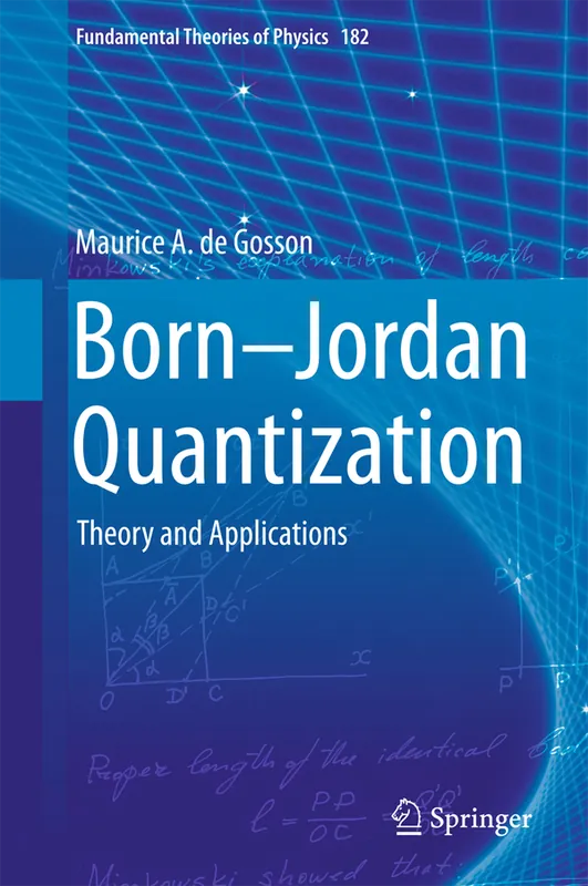 Born-Jordan Quantization | 1:a upplagan Begränsad tid