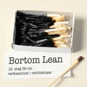 Erbjudande Bortom Lean : 12 steg för en verksamhet i världsklass | 1:a upplagan