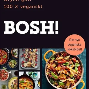 BOSH! Enkelt, grymt gott, 100% veganskt | 0:e upplagan Erbjudandepris
