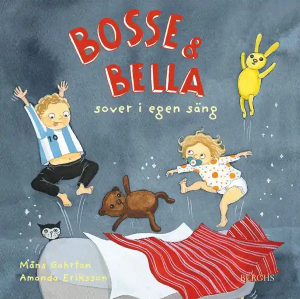 Bosse & Bella sover i egen säng | 1:a upplagan Handla nu